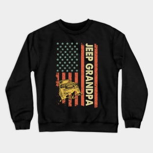 Jeep Grandpa American Flag Jeep Father's Day Jeep Gift Jeep Papa America Jeep 4th of July Crewneck Sweatshirt